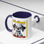 Humor Mug - I Had My Patience Tested