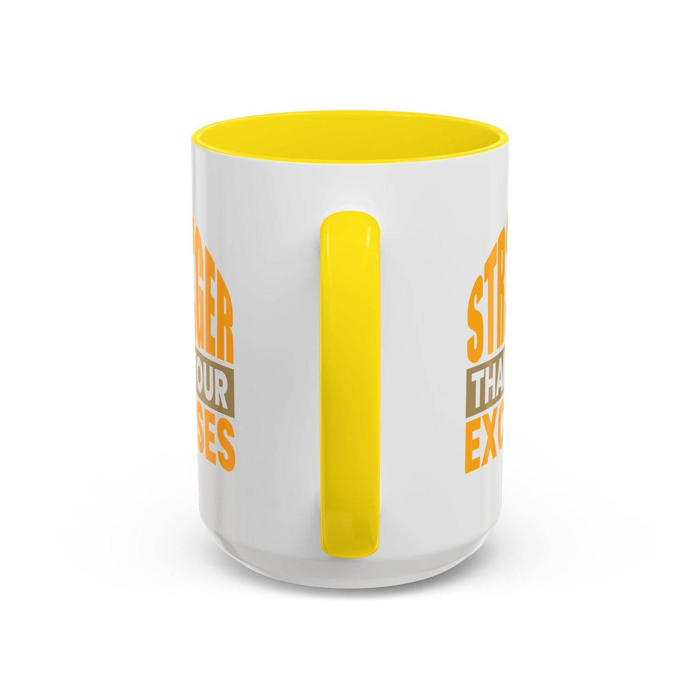 Motivation Mug - Be Stronger Than Your Excuses