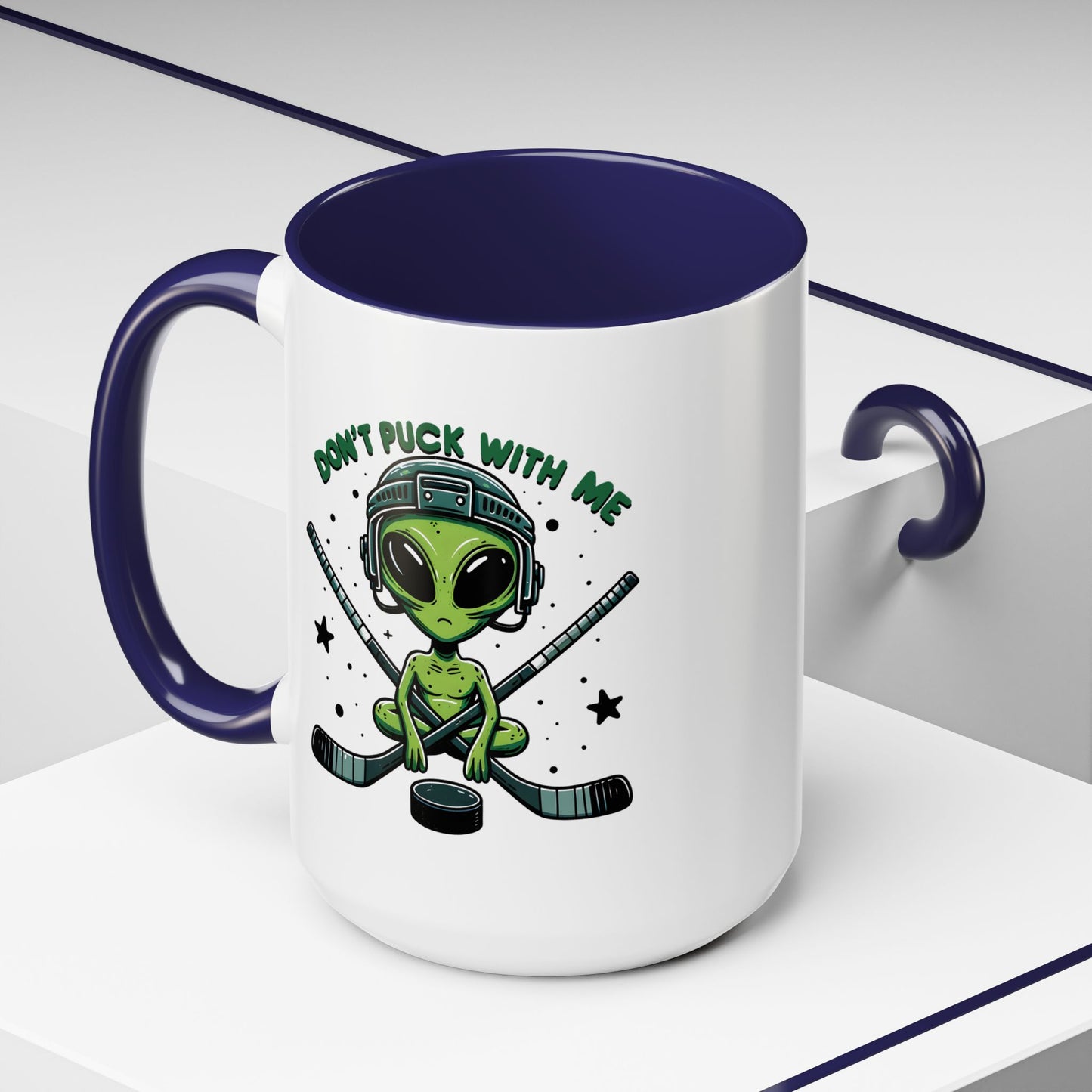 Alien Mug - Don't Puck With Me