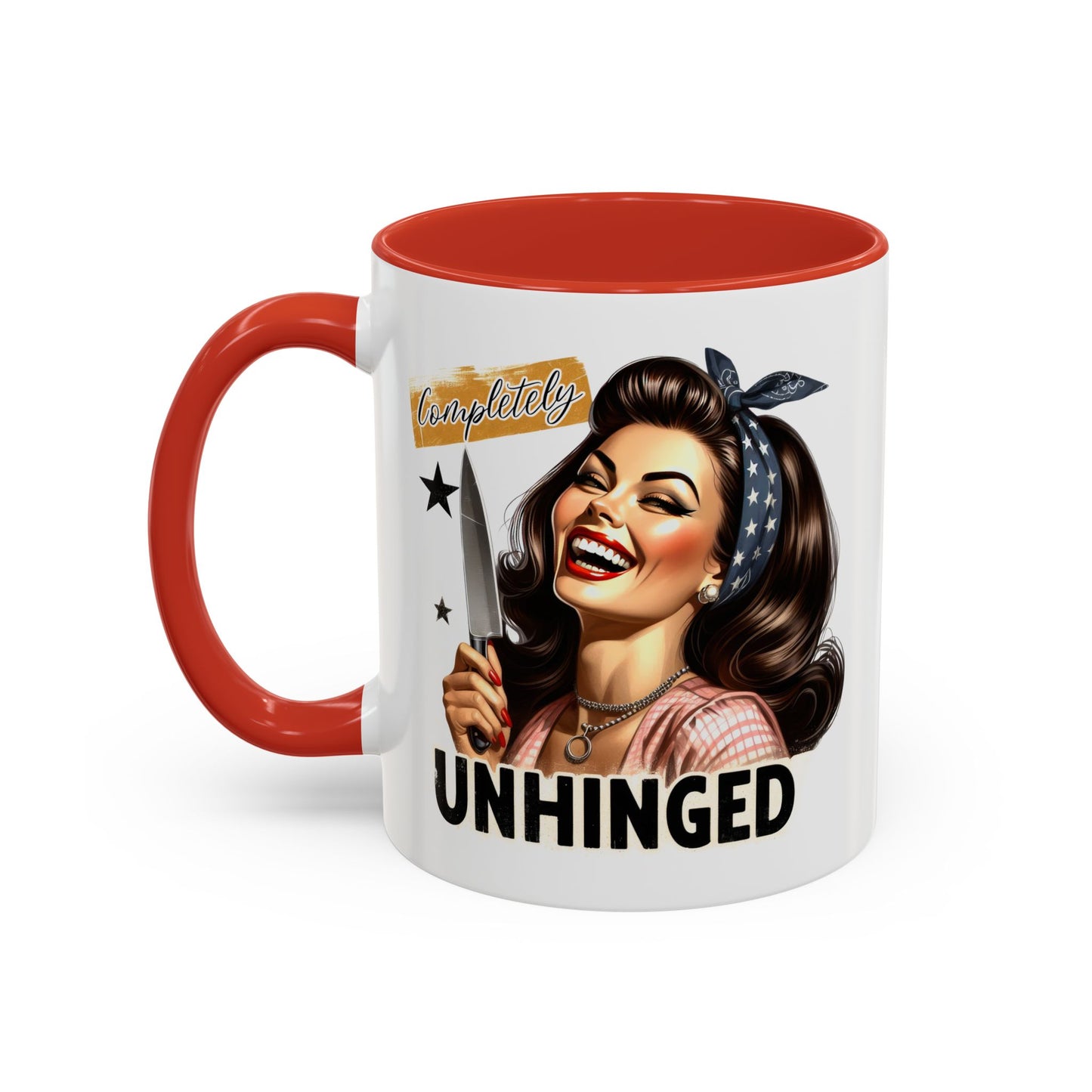 Humor Mug - Completely Unhinged