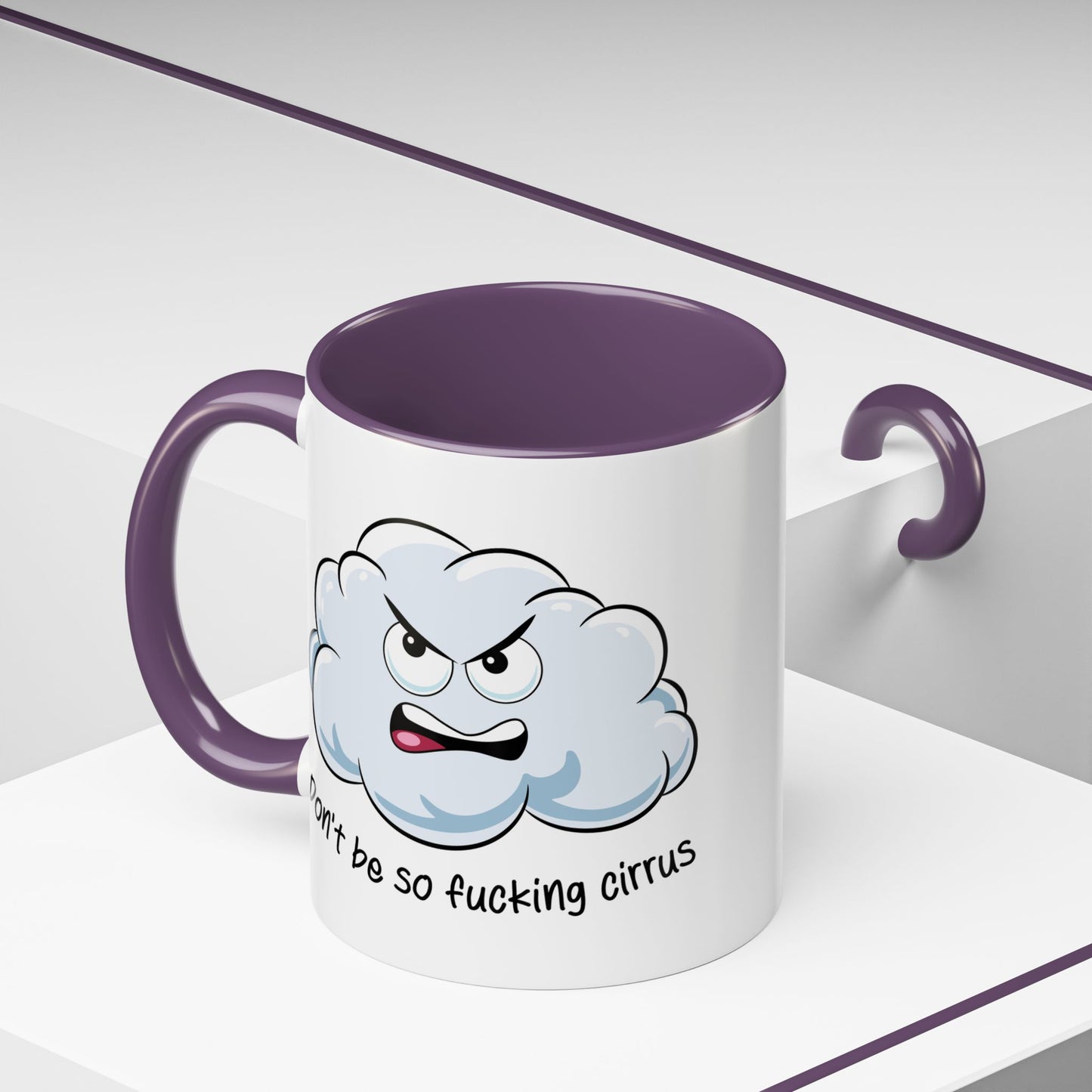 Adult Mug - Don't Be So Fucking Cirrus
