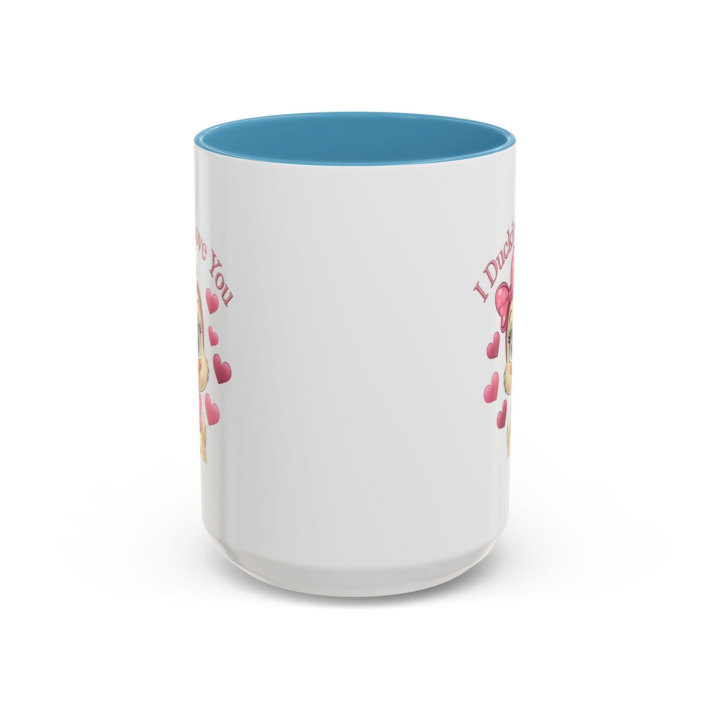 Valentine's Day Mug - I Ducking Love You