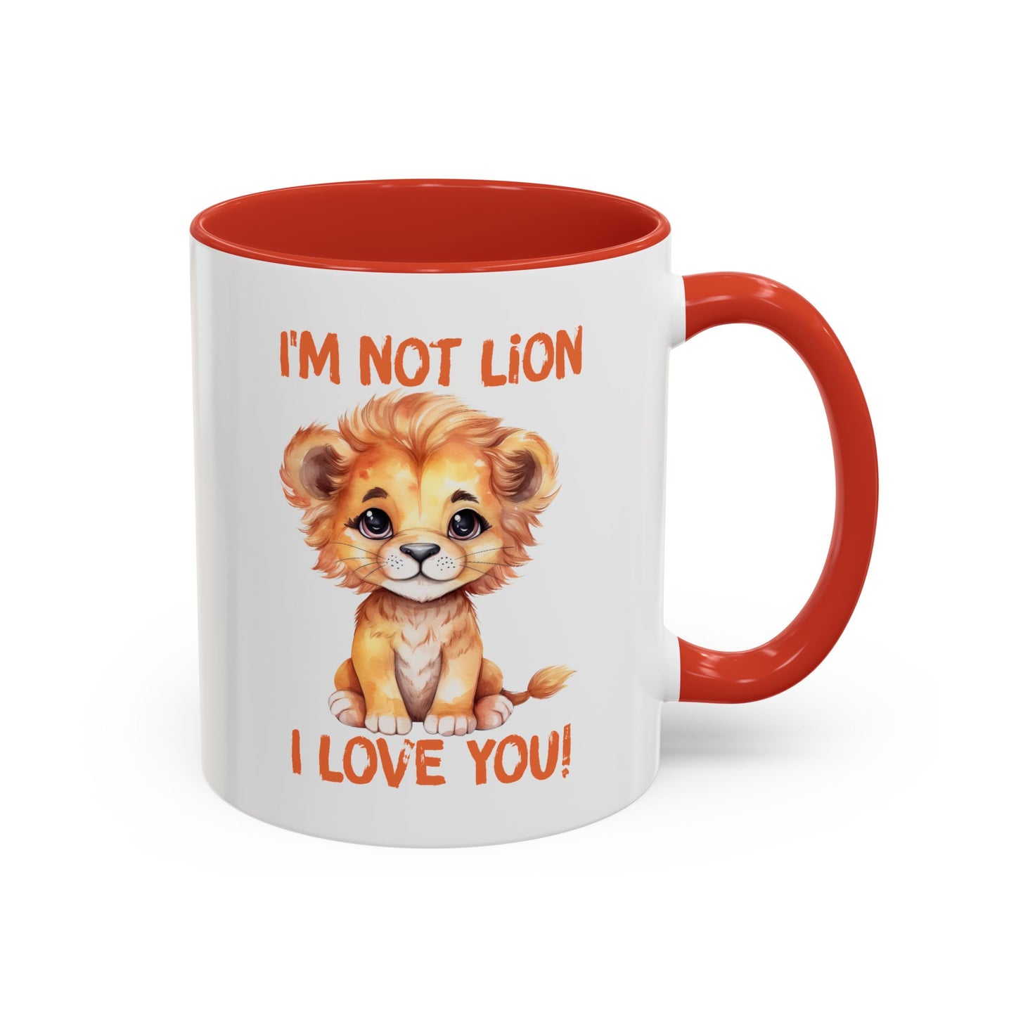Valentine's Day Mug - I'm Not Lion I Love You