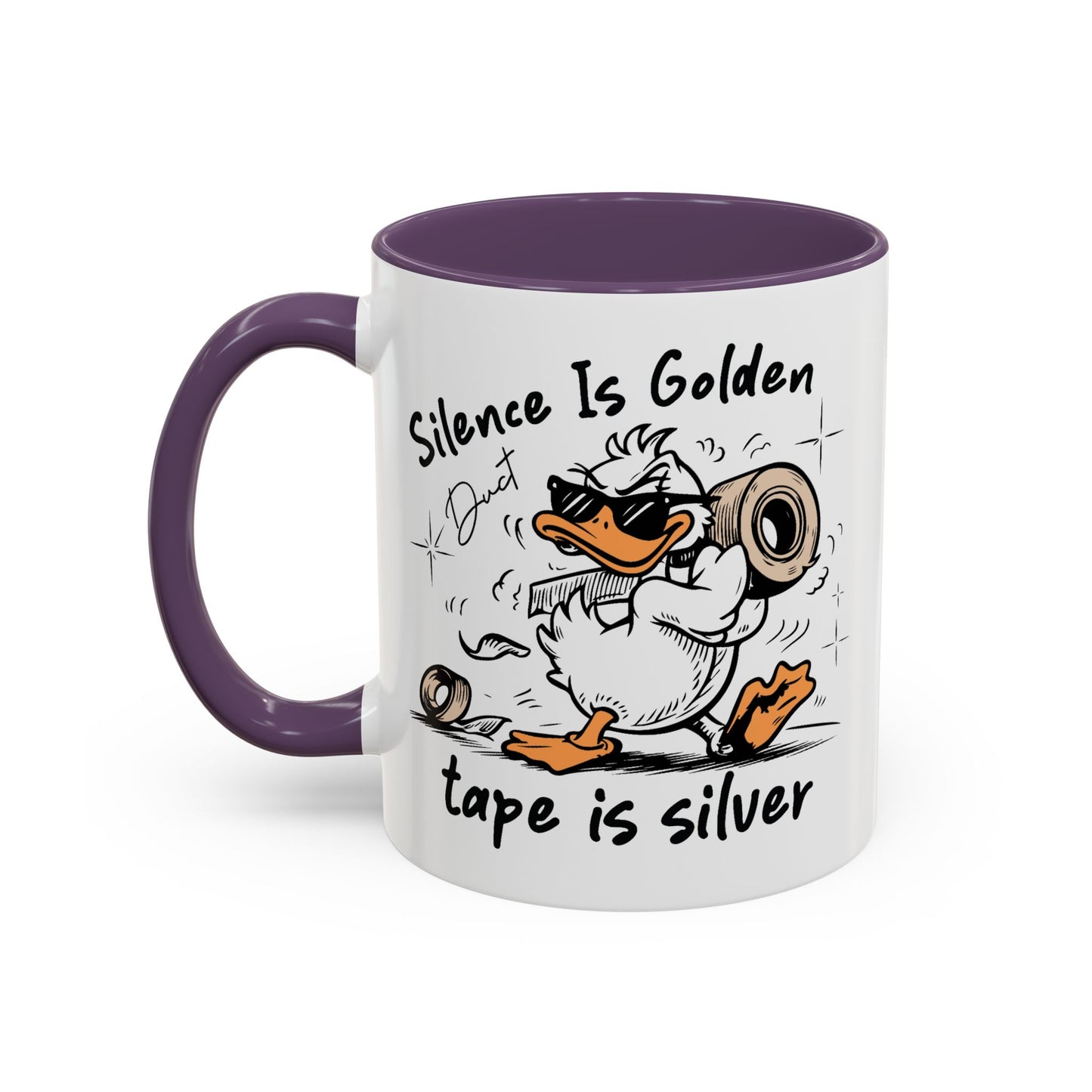 Humor Mug - Silence is Golden Duct Tape is Silver