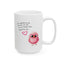 Wellness mug - May Today Be Filled