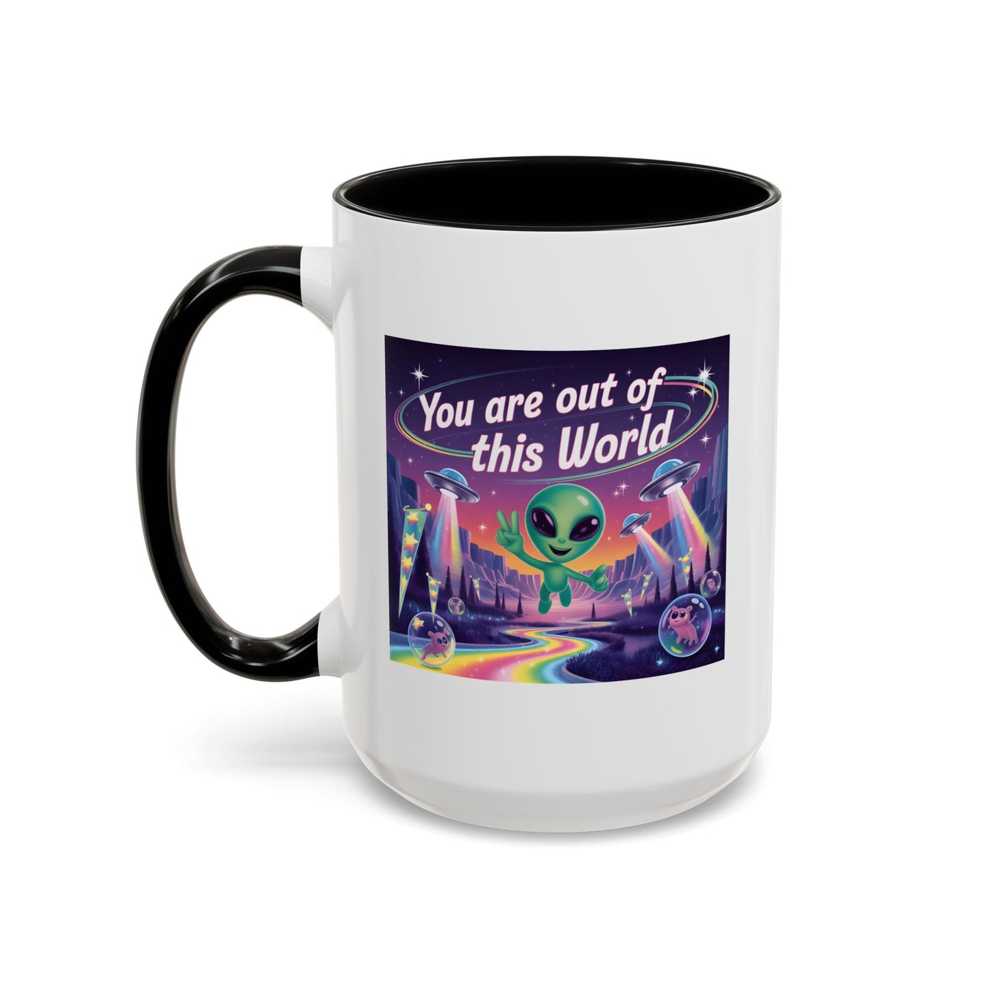 Alien Mug - You Are Out Of This World