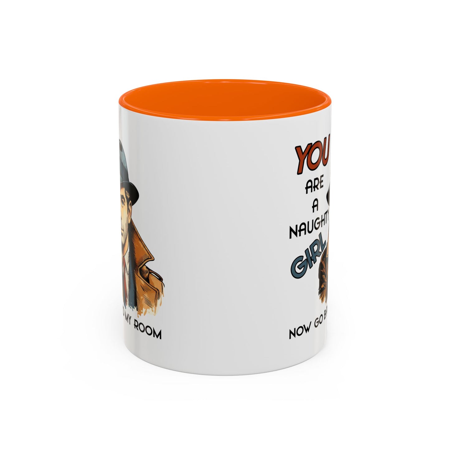 Adult Mug - You Are a Naughty Girl