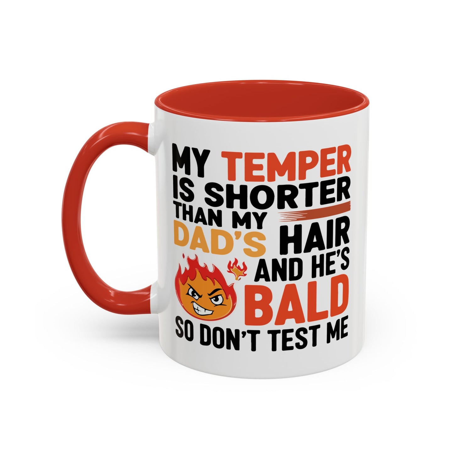 Humor Mug - My Temper