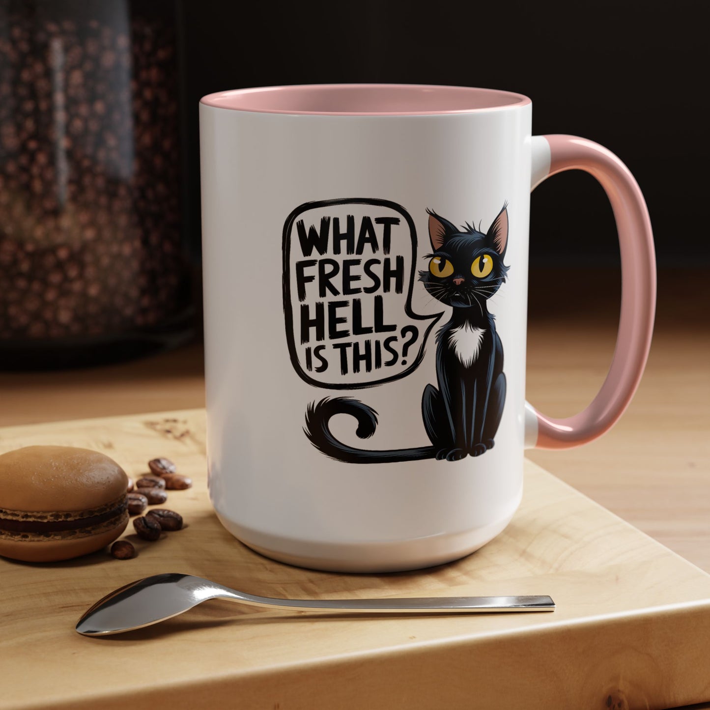 Humor Mug - What Fresh Hell is This?