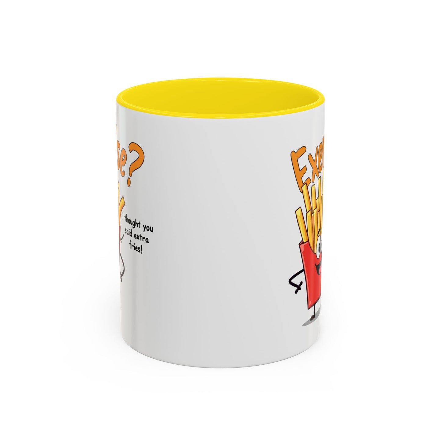 Humor Mug - Exercise I Thought You Said Extra Fries