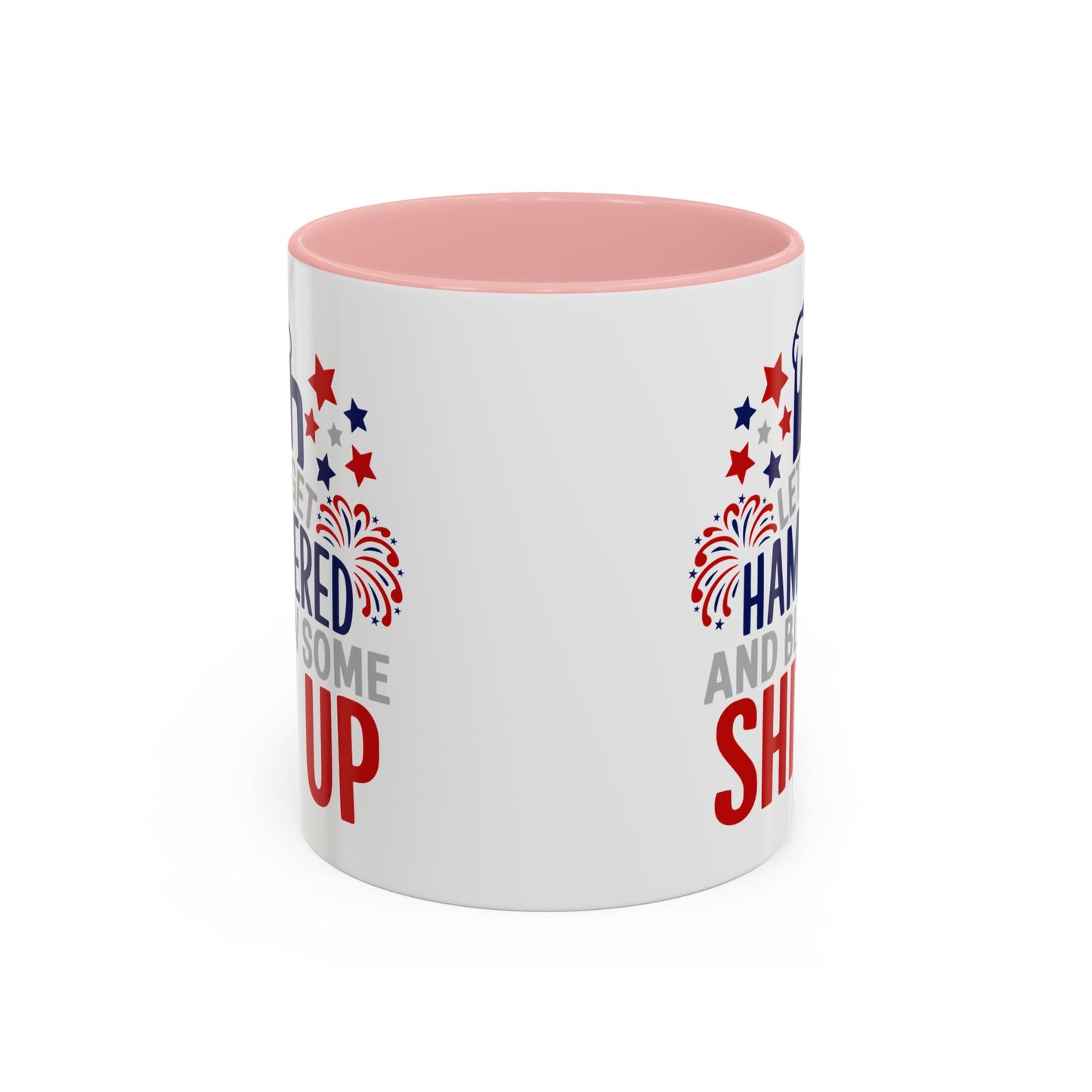 4th of July Mug - Let's Get Hammered