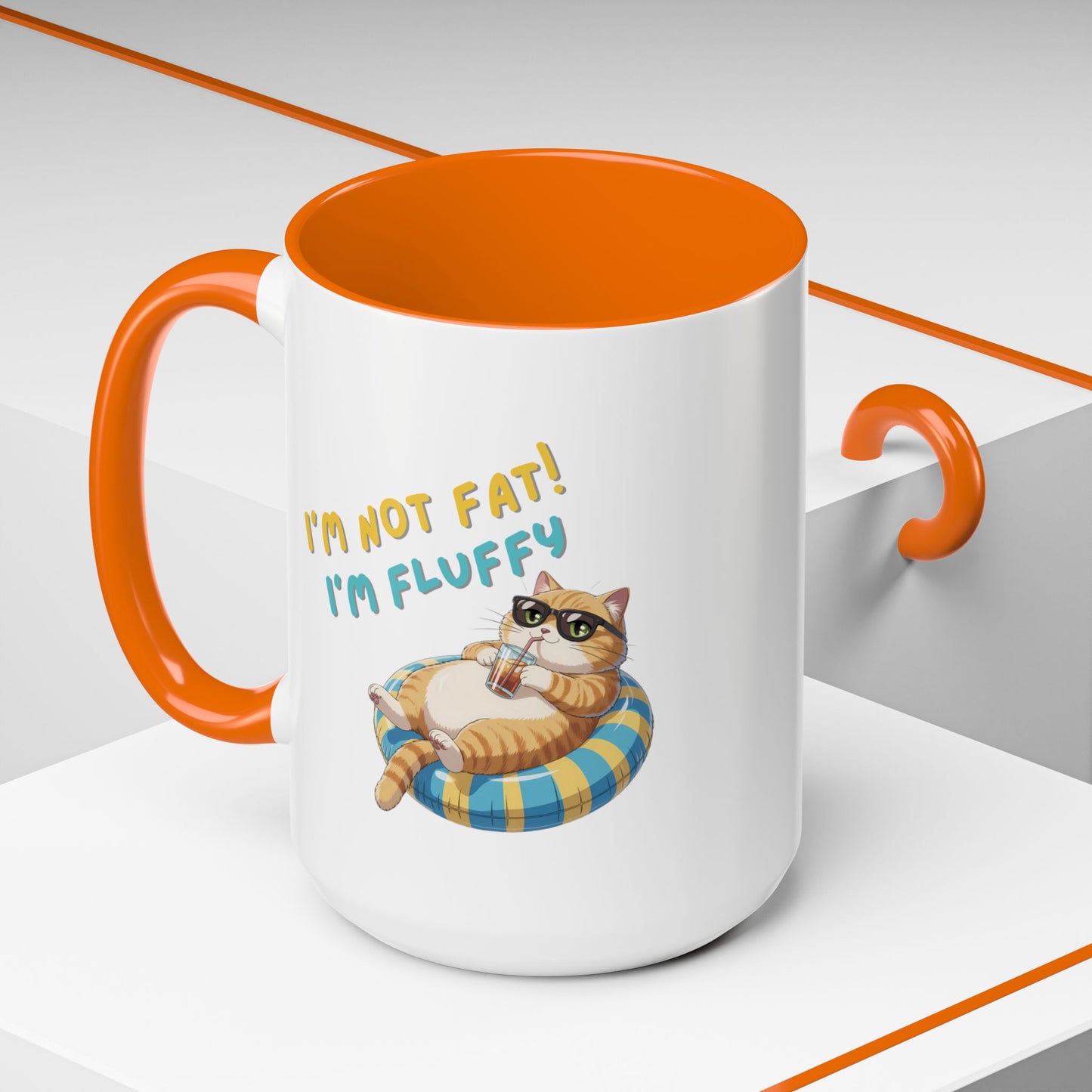 Humor Mug - I'm Not Fat I'm Just Fluffy Cat