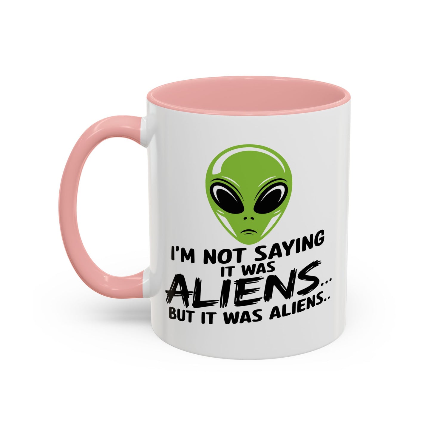 Alien Mug - I'm Not Saying