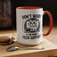 Office Mug - Don't Worry
