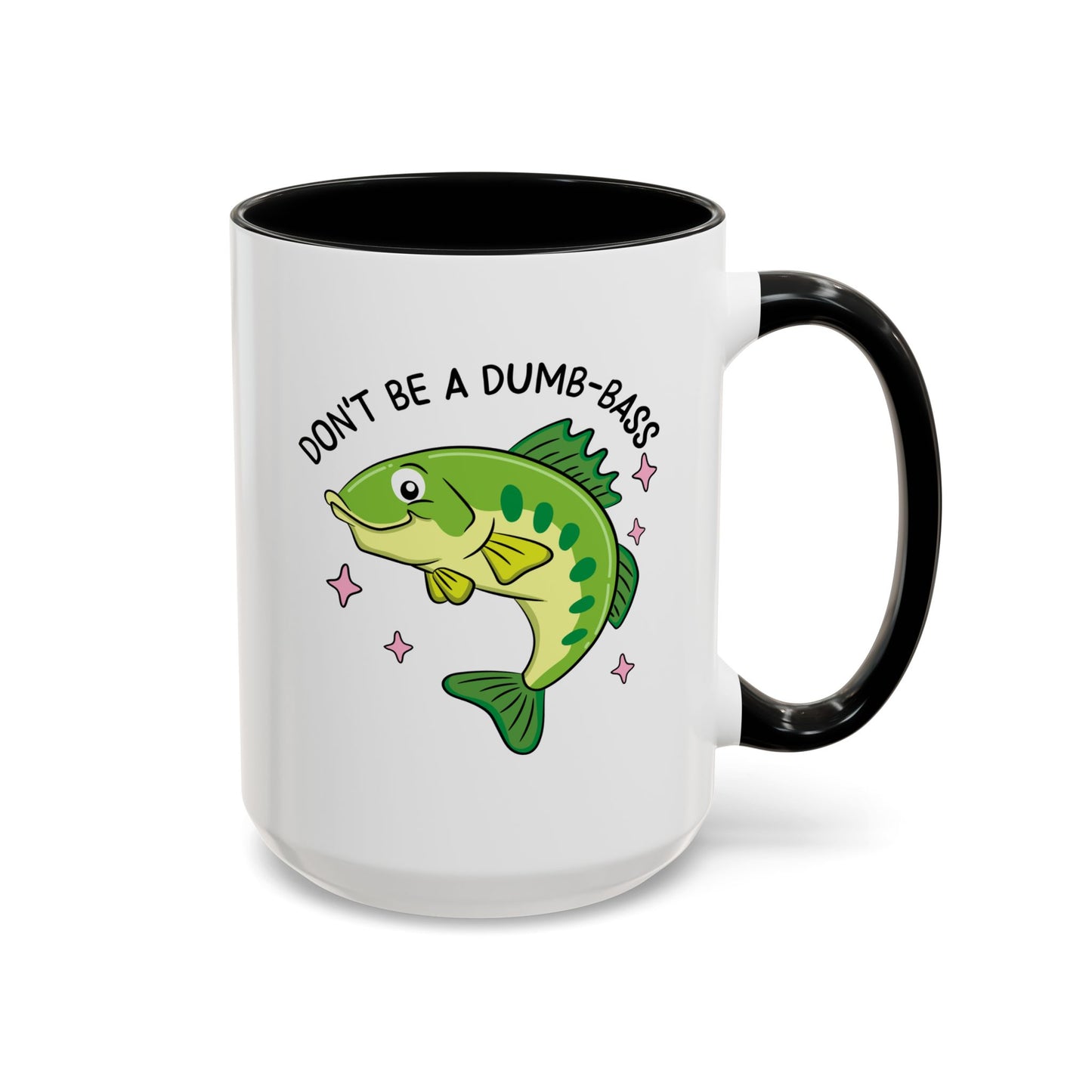 Adult Mug - Don't Be A Dumb-Bass