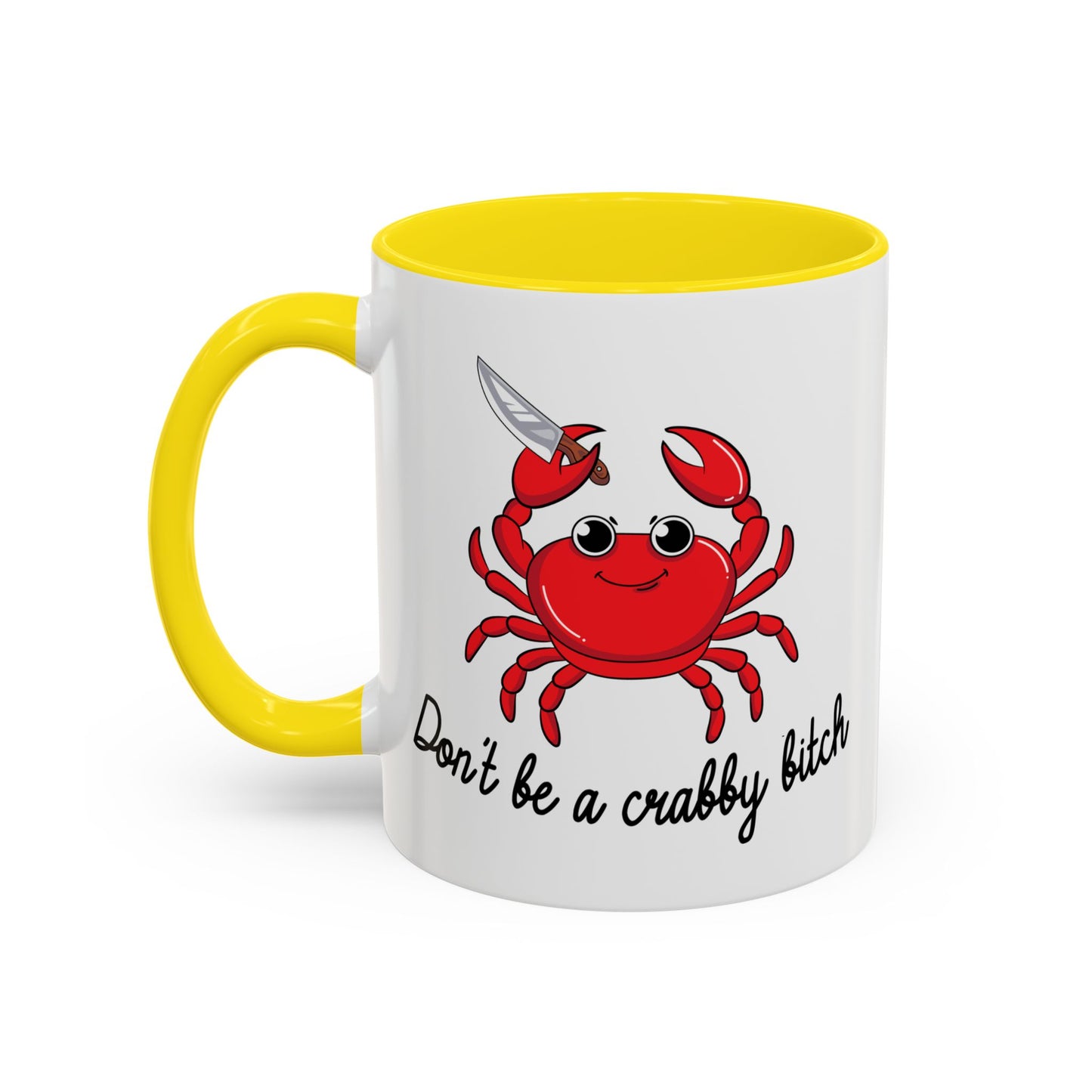 Adult Mug - Don't Be A Crabby Bitch
