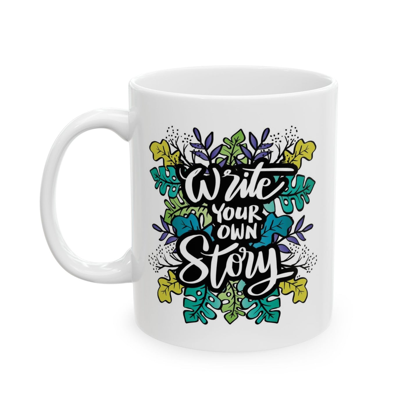 Motivation Mug - Write Your Own Story Leaves