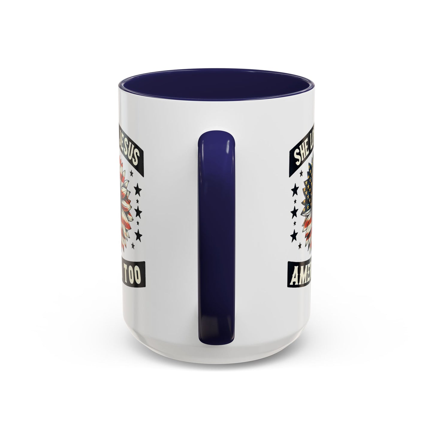 4th of July Mug - She Loves Jesus & America Too