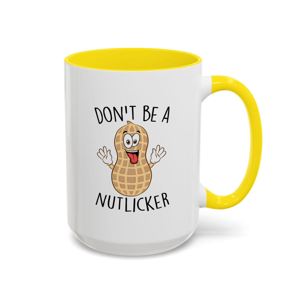 Adult Mug - Don't Be A Nutlicker