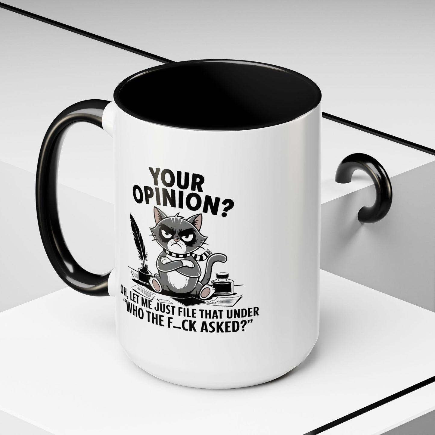 Humor Mug - Your Opinion