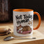 Animal Mug - Not Today Human