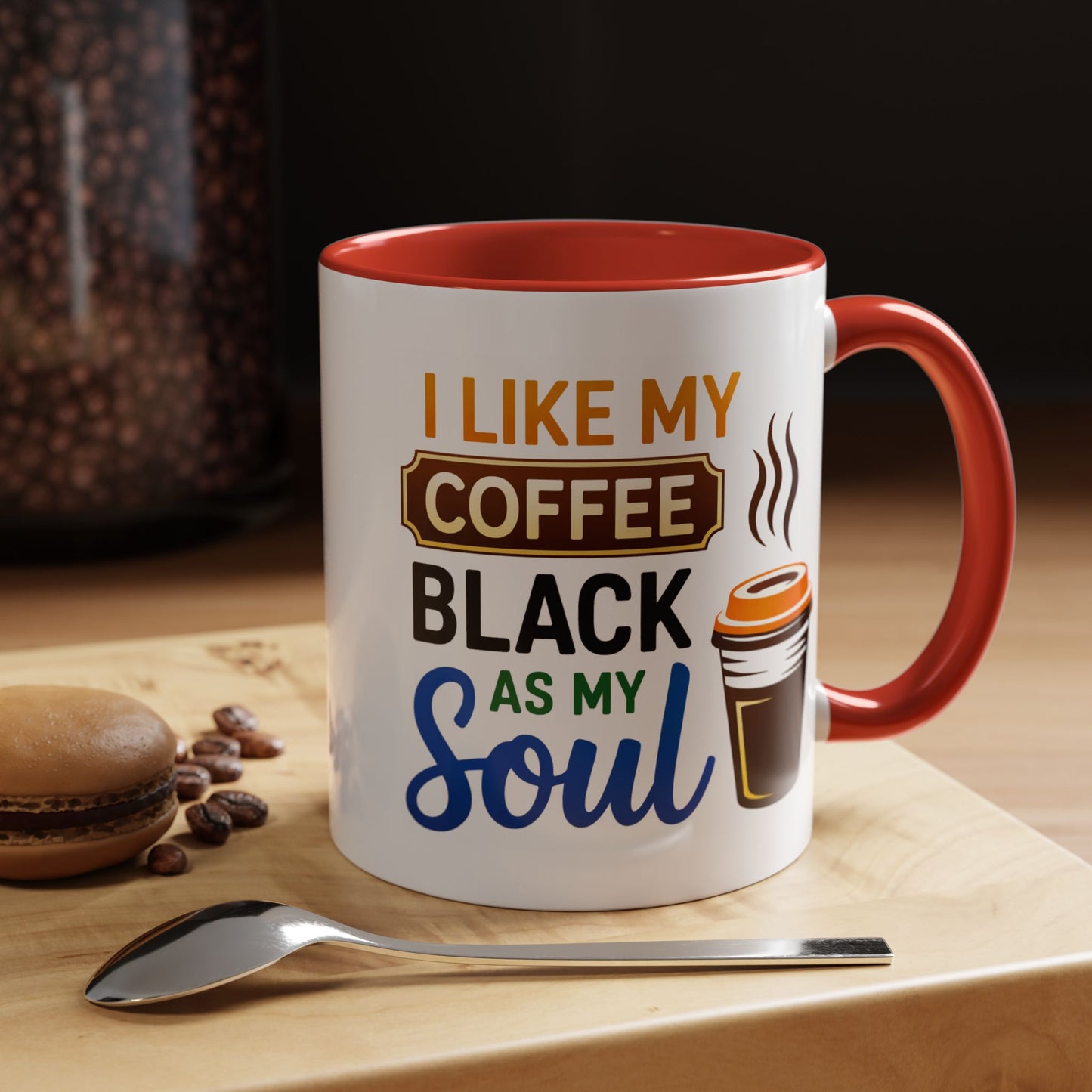 Humor Mug - I Like My Coffee