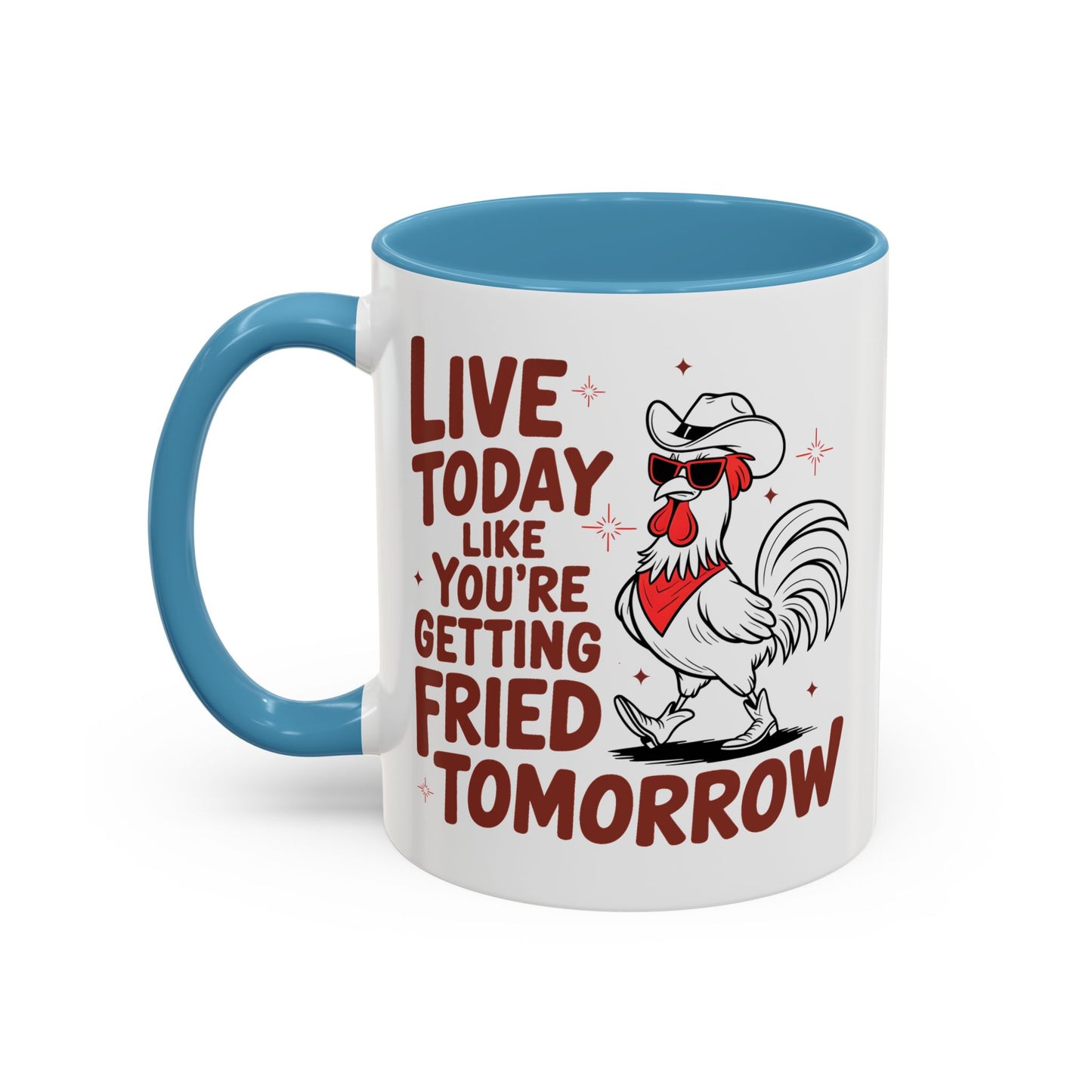 Adult Mug - Live Today Like
