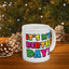 Birthday Mug - It's My Birthday!