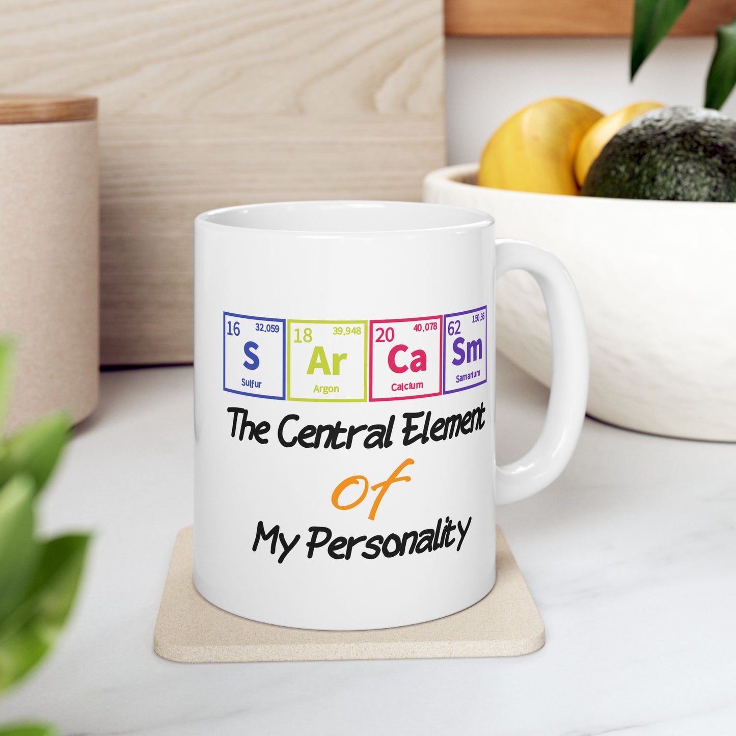 Humor Mug - Sarcasm The Central Element