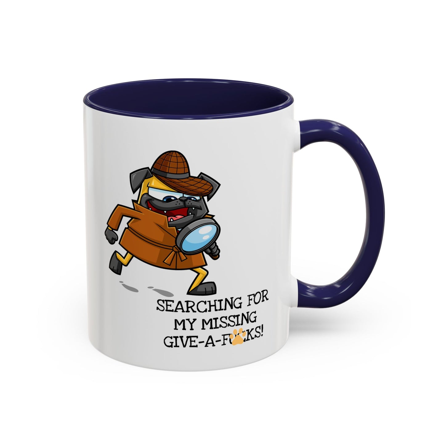 Adult Mug - Searching For My Missing Give-A-Fucks