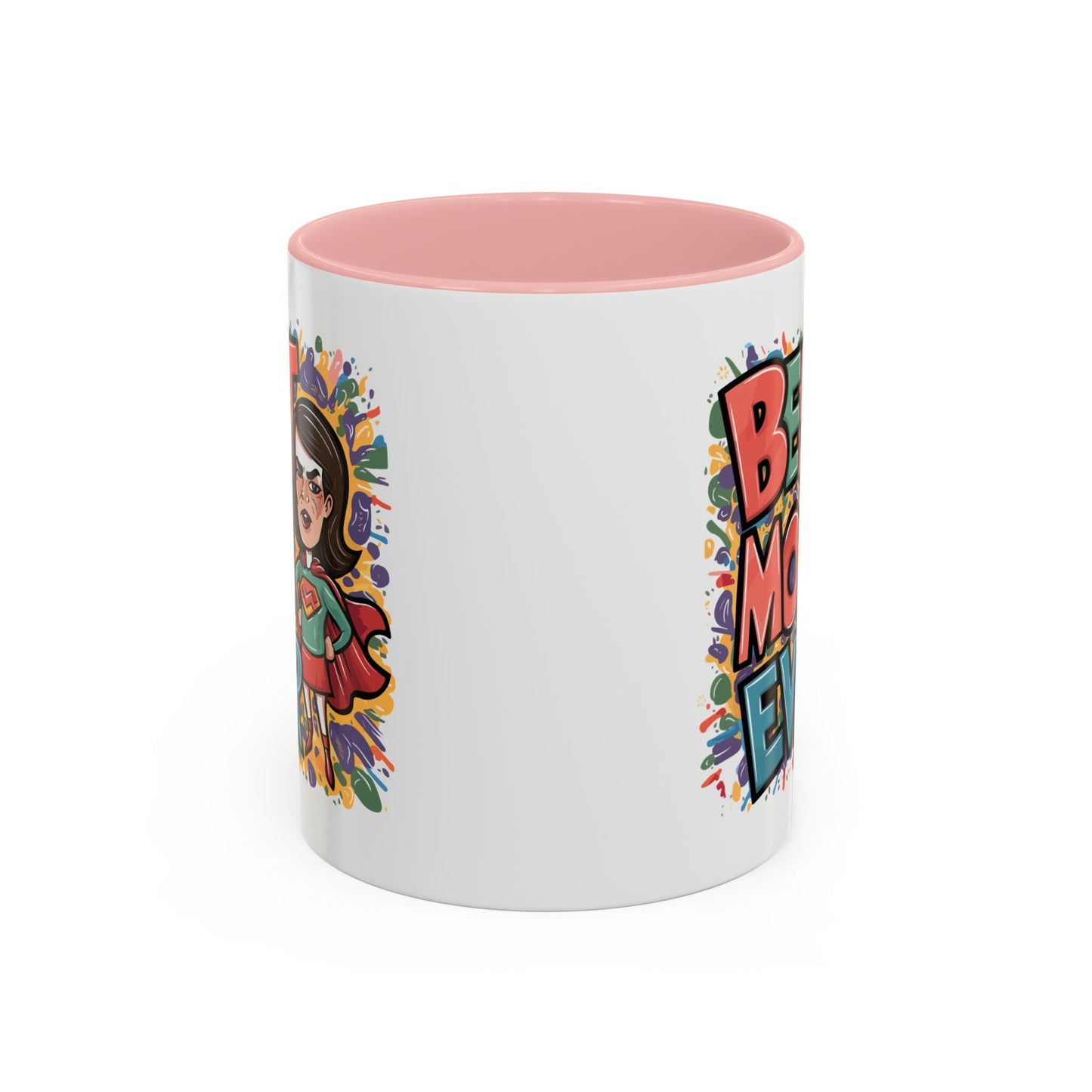 Mother's Day Mug - Best Mom Ever Super
