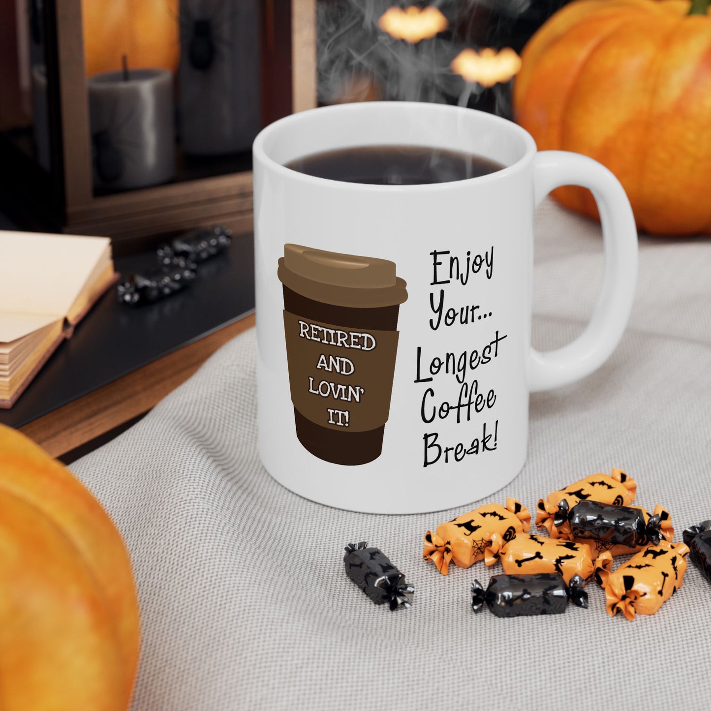 Office Mug - Retired and Lovin' It!