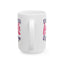 Support Mug - Strength Faith Courage