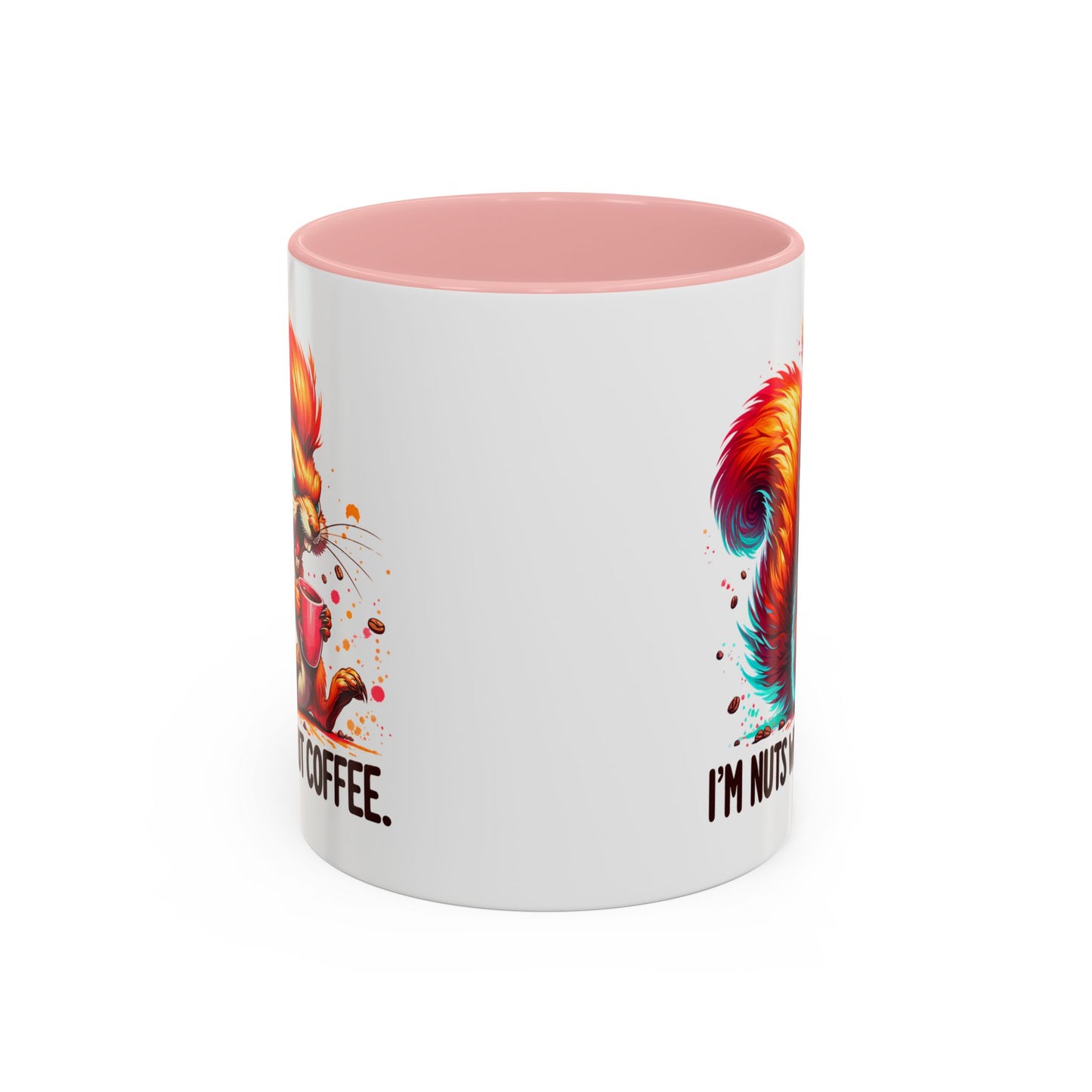 Humor Mug - I'm Nuts Without Coffee