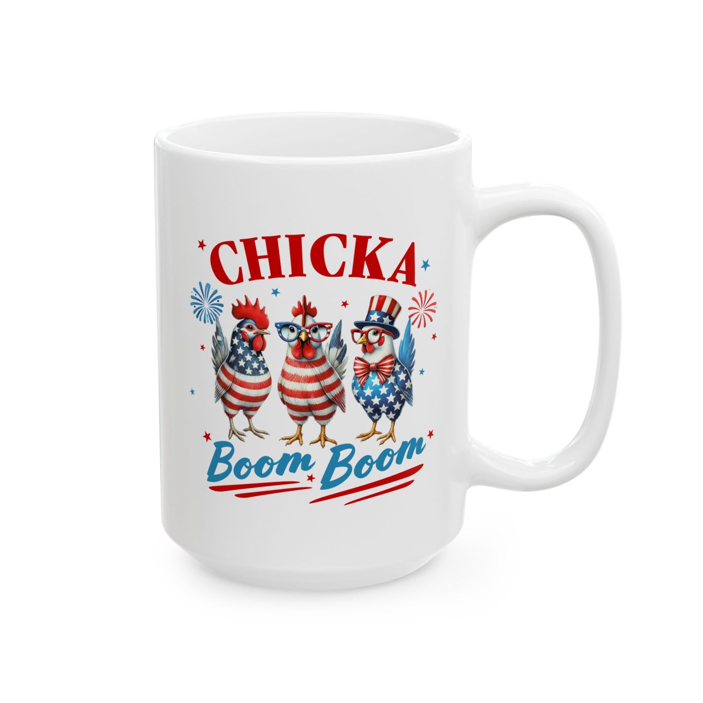 4th of July Mug - Chicka Boom Boom
