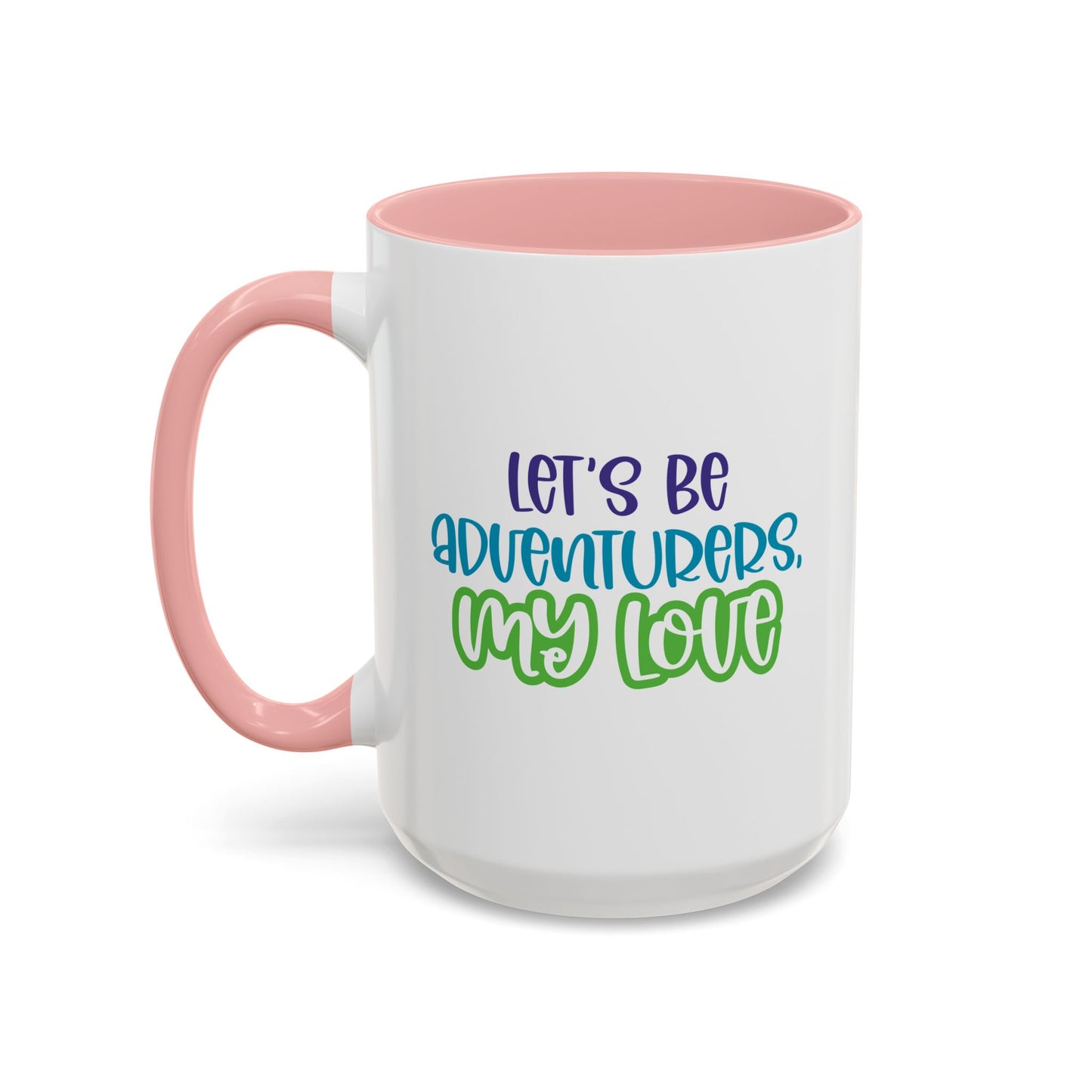 Adventure Mug - Let's Be Adventurers