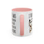 Adult Mug - I Thought I Was In A Bad Mood