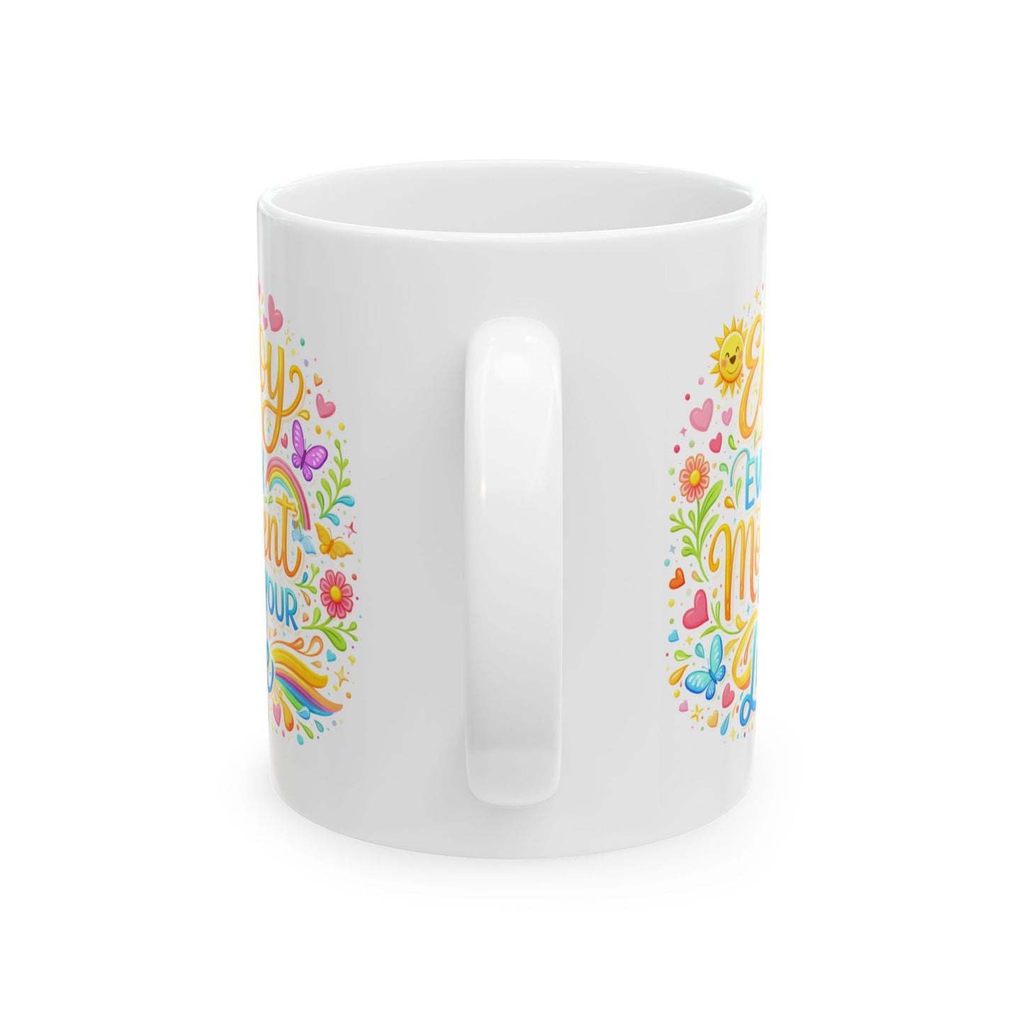 Wellness Mug - Enjoy Every Moment of Your Life