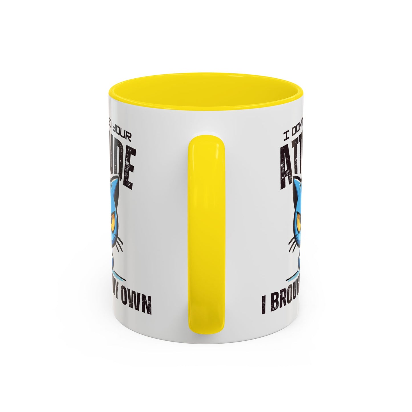 Animal Mug - I Don't Need Your Attitude