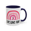 Support Mug - Live Love Fight