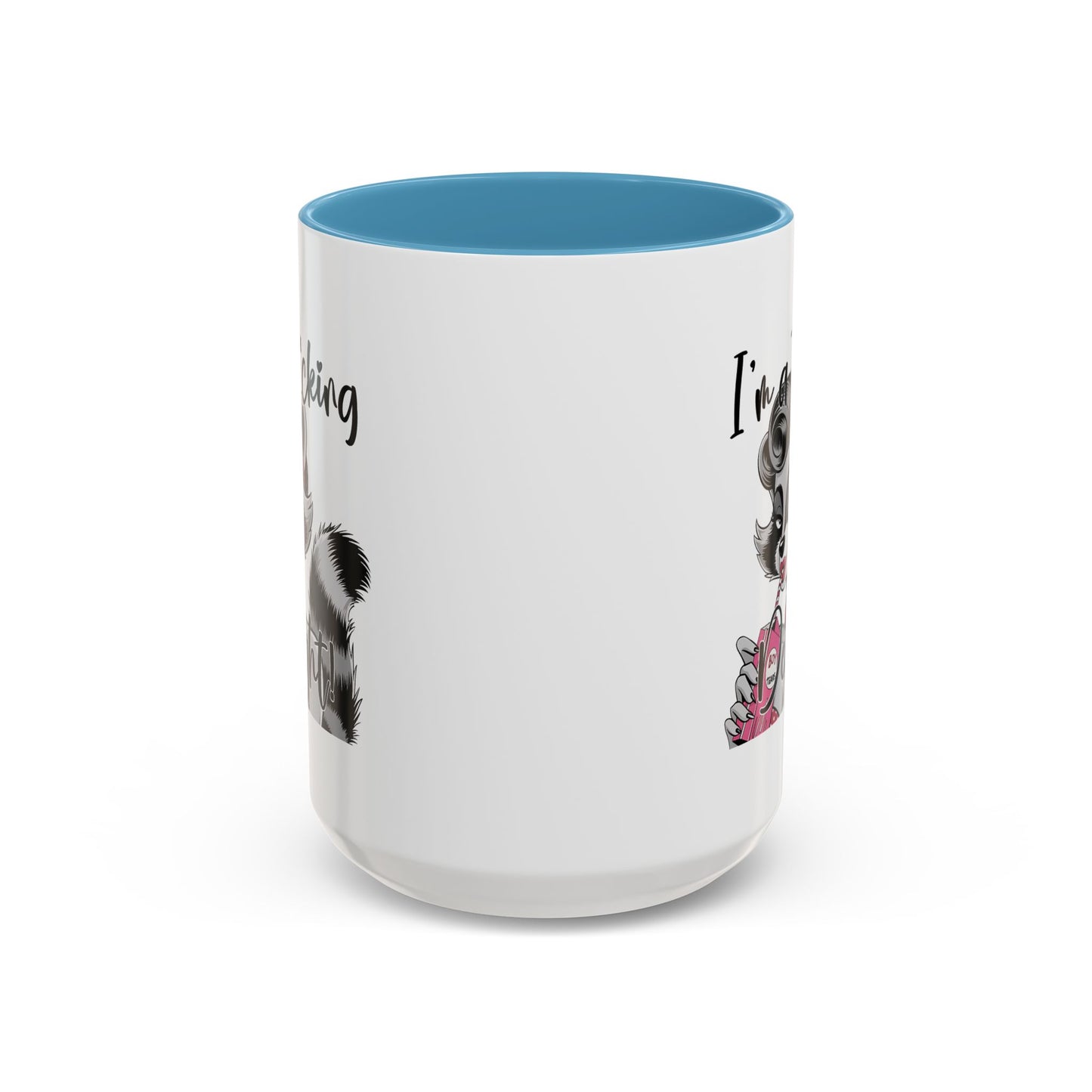 Humor Mug - I'm a F*cking Delight