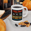 Humor Mug - I Tell Dad Jokes Periodically