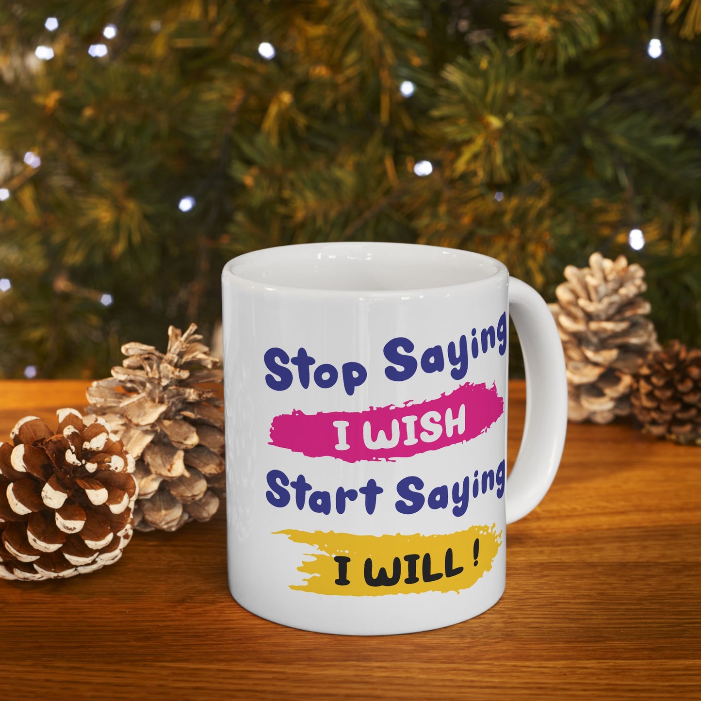 Motivation Mug - Stop Wishing Start Doing 1
