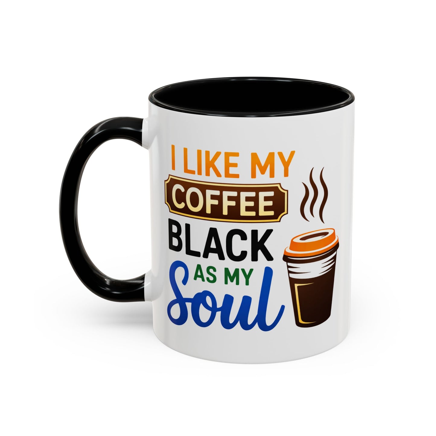 Humor Mug - I Like My Coffee