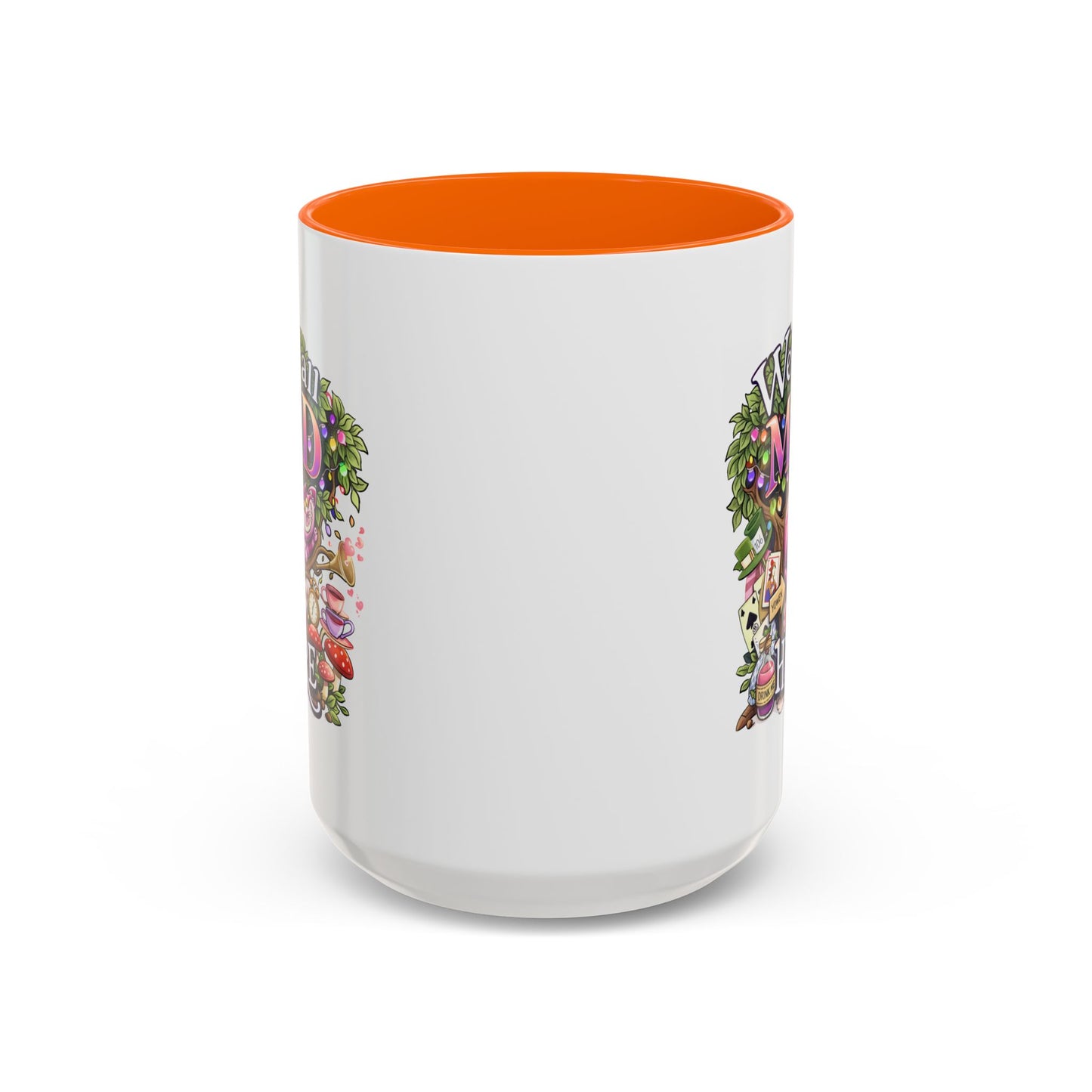 Humor Mug - We're All Mad Here