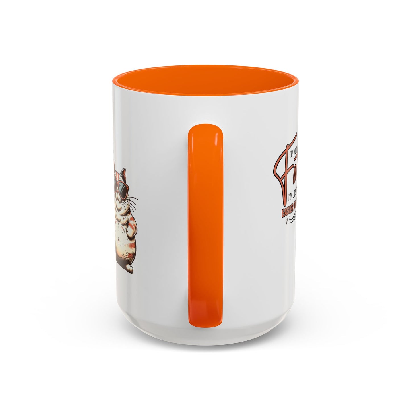 Humor Mug - I'm Not Fat