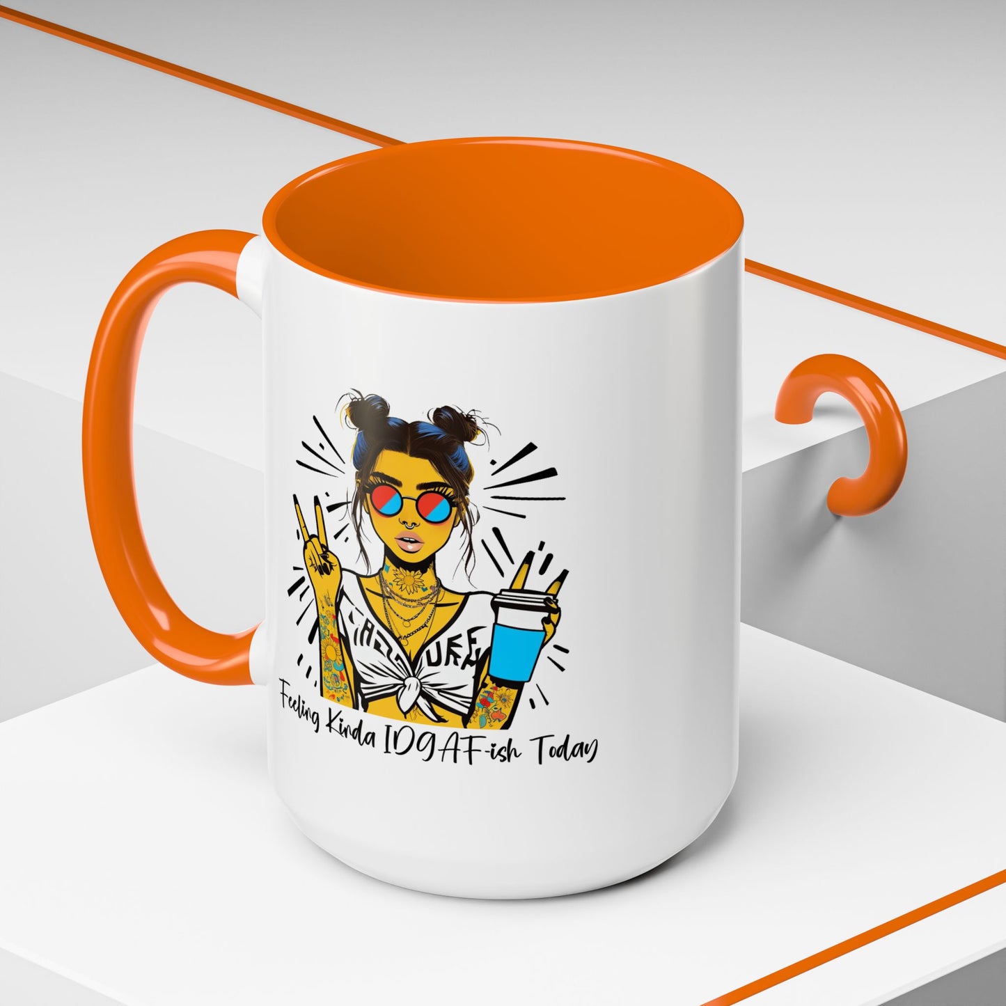 Humor Mug - Feeling Kinda IDGAF-ish Today