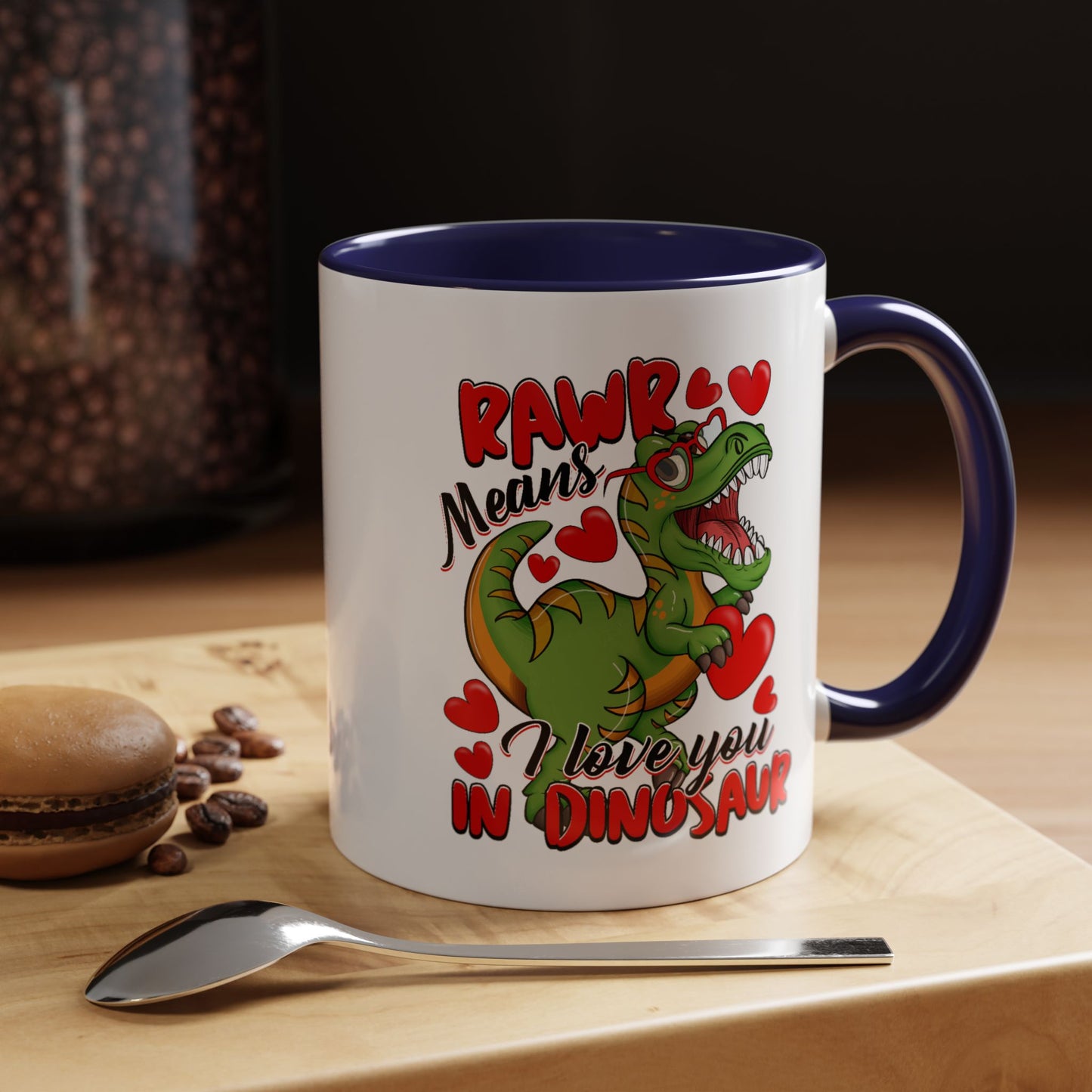 Valentine's Day Mug - Rawr Means I Love You