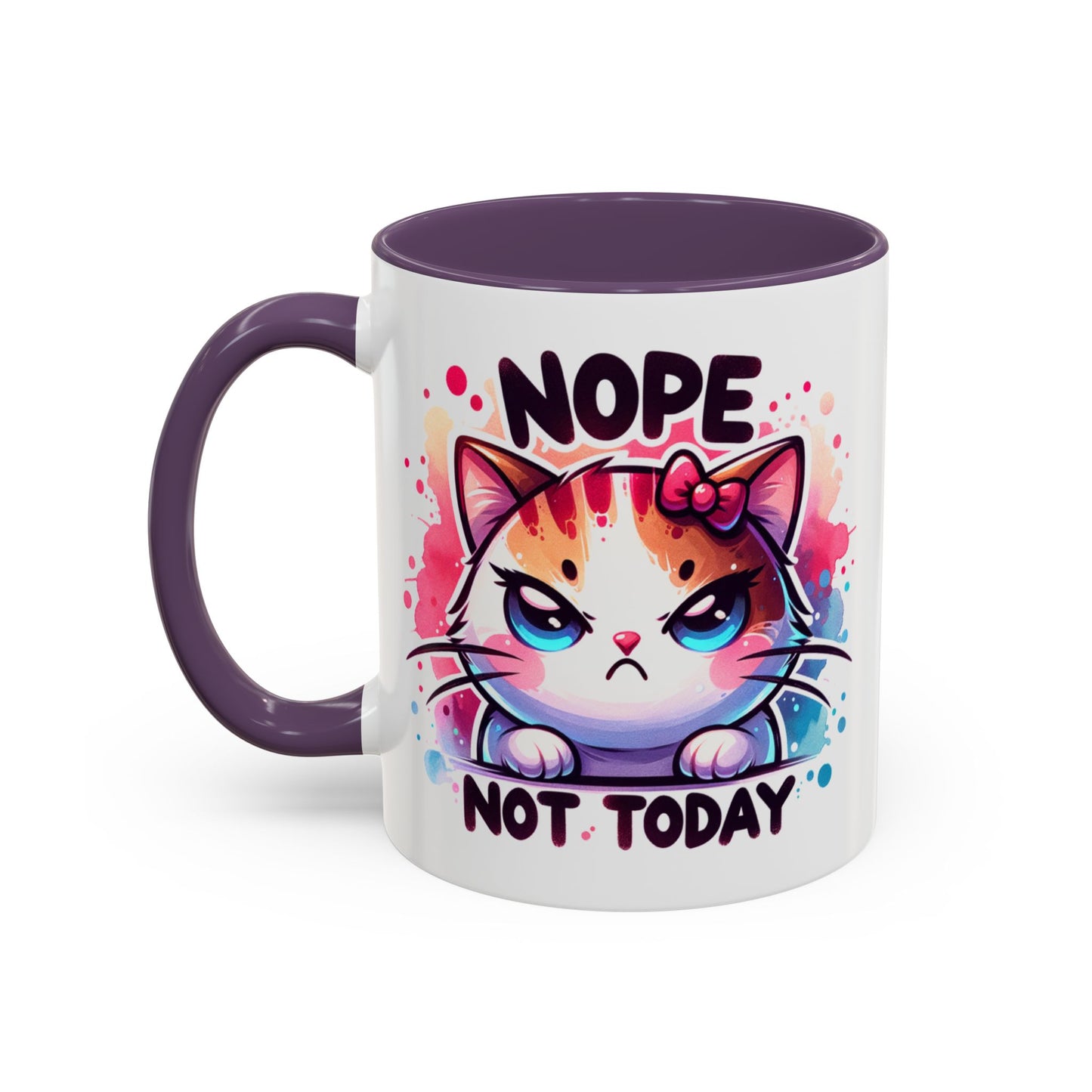 Humor Mug - Nope Not Today