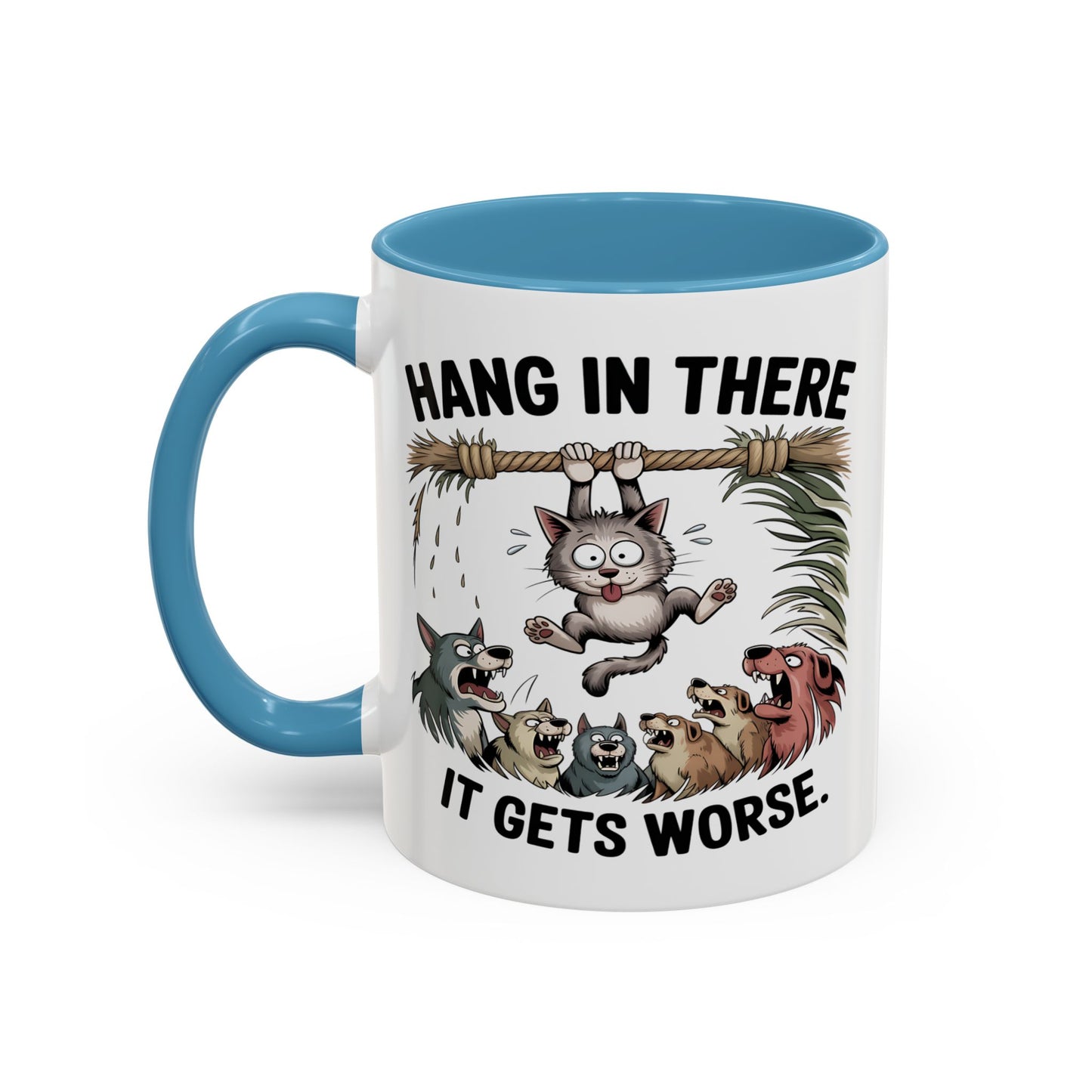 Humor Mug - Hang In There